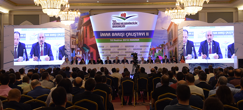 İmar Barışı Çalıştayı’nda Düzenlemedeki Son Durum Değerlendirildi