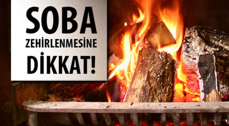 Soba Zehirlenmesine Dikkat