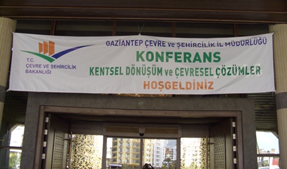 Gaziantep'te 'Kentsel Dönüşüm ve Çevresel Çözümler' konulu konferansı 