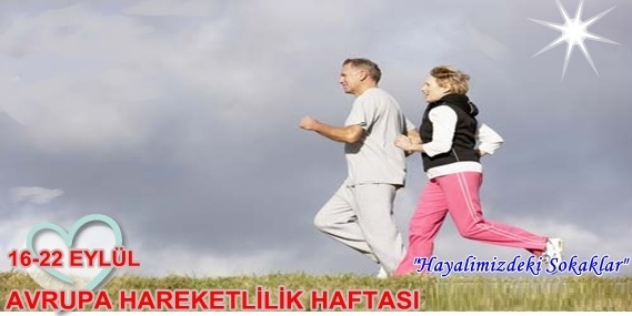 16-22 EYLÜL AVRUPA HAREKETLİLİK HAFTASI