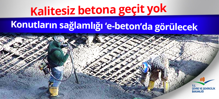 Kalitesiz Betona Geçit Yok