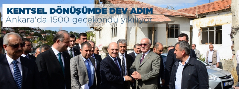 KENTSEL DÖNÜŞÜMDE DEV ADIM