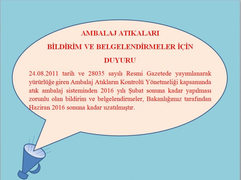 Ambalaj Atıkları Bildirim ve Belgelendirmeler için Duyuru