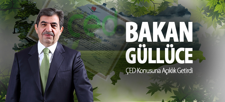 Çevre Ve Şehircilik Bakanı İdris Güllüce Çed Konusuna Açıklık Getirdi