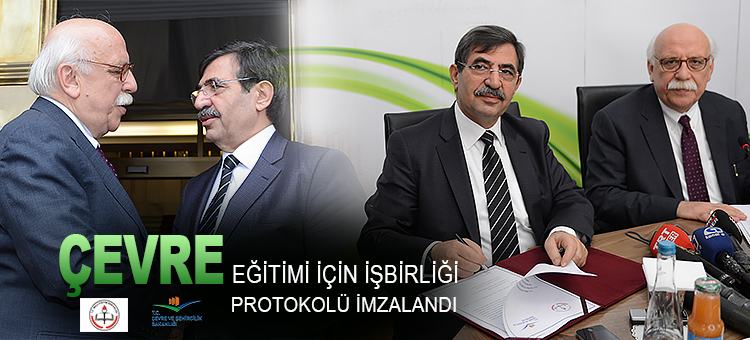 Çevre Eğitimi İçin İşbirliği Protokolü İmzalandı