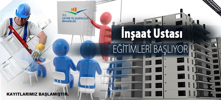 USTALIK EĞİTİMLERİ BAŞLIYOR