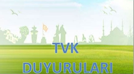 TVK-2 Komisyonu 26. ve 27. toplantısı 26-27 Nisan Tarihlerinde Yapılacaktır.