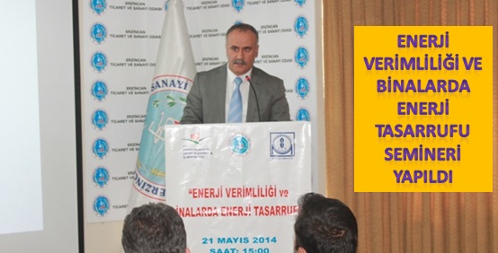 Enerji Verimliliği ve Binalarda Enerji Tasarrufu Semineri