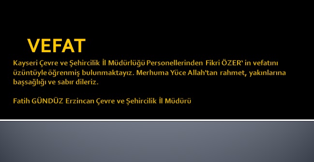 VEFAT- TAZİYE