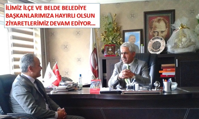 BELEDİYE ZİYARETLERİ