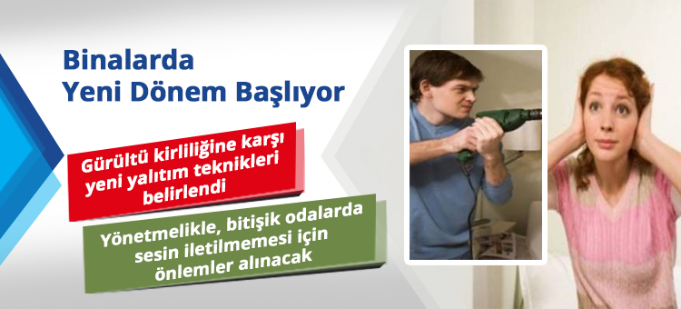 Binalarda Gürültü Yönetmeliği Yayınlandı