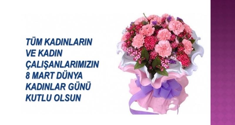 8 Mart Dünya Kadınlar Günü