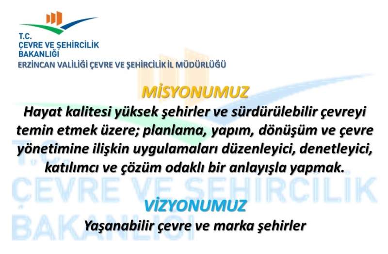 Misyonumuz ve Vizyonumuz