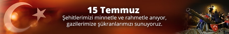 15 TEMMUZ 