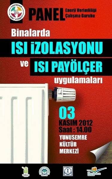 ISI İZOLASYONU VE ISI PAY ÖLÇER PANELİ GERÇEKLEŞTİ. 