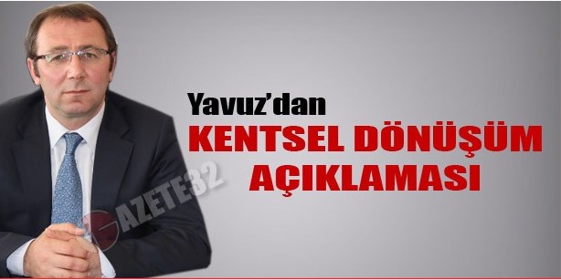 Kentsel dönüşüm vatandaşın isteğine göre uygulanıyor