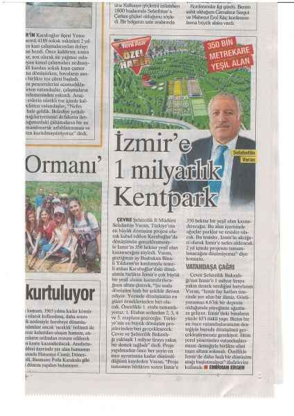 "İZMİR'E 1 MİLYARLIK KENTPARK" KONULU YENİASIR HABERİ İÇİN TIKLAYINIZ