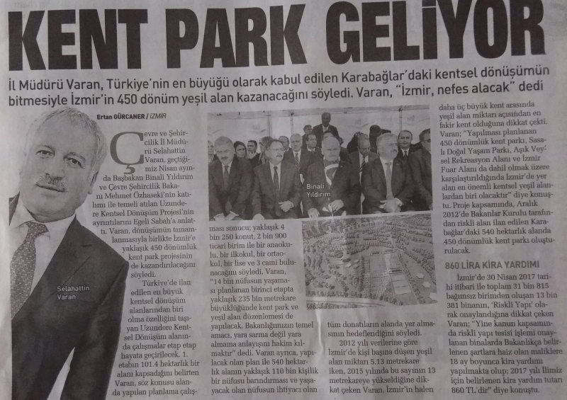 "İZMİR'E KENT PARK GELİYOR" KONULU SABAH GAZETESİ MANŞETİ İÇİN TIKLAYINIZ