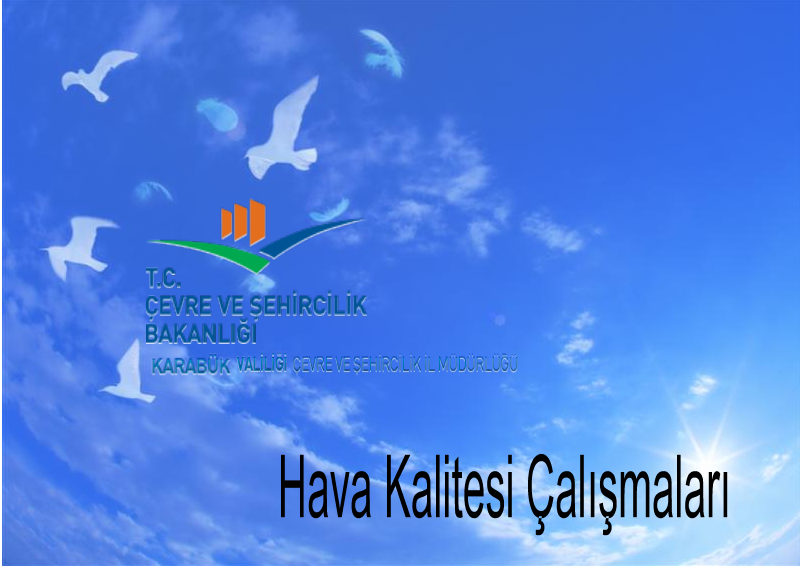 Hava Kalitesi Çalışmaları Bilgi Notu