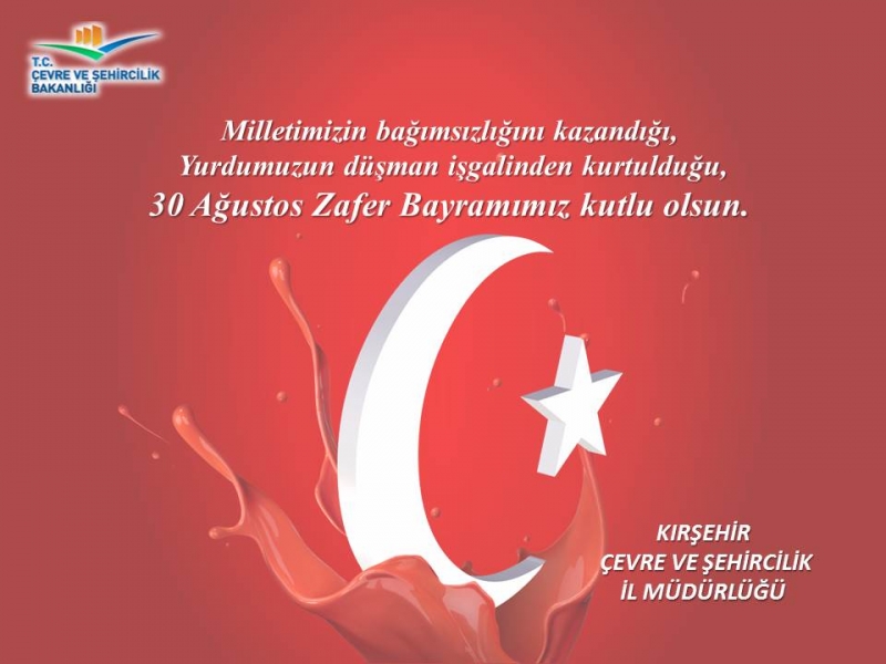 30 Agustos Zafer Bayramımız Kutlu Olsun