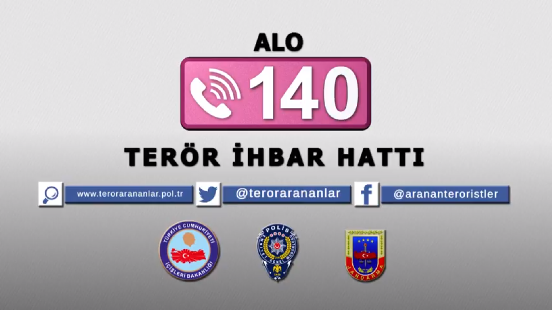 ALO 140 TEROR İHBAR HATTI