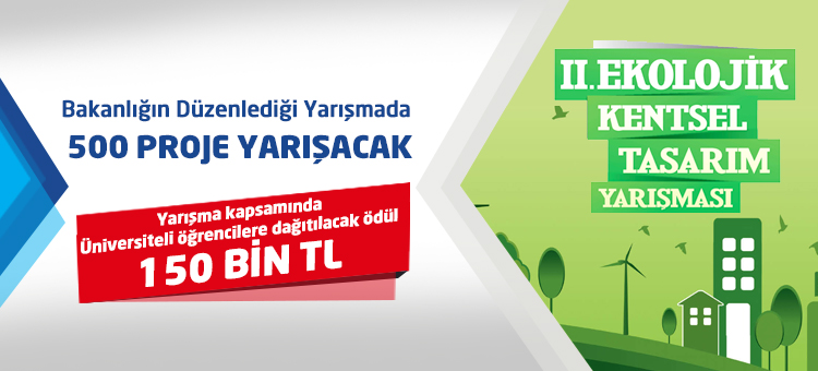 Bakanlığın Düzenlediği Yarışmada 500 Proje Yarışacak