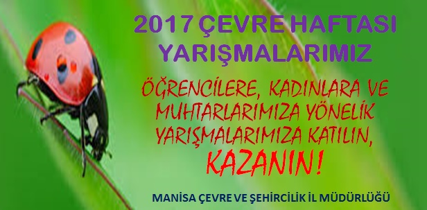 2017 ÇEVRE HAFTASI YARIŞMALARIMIZ