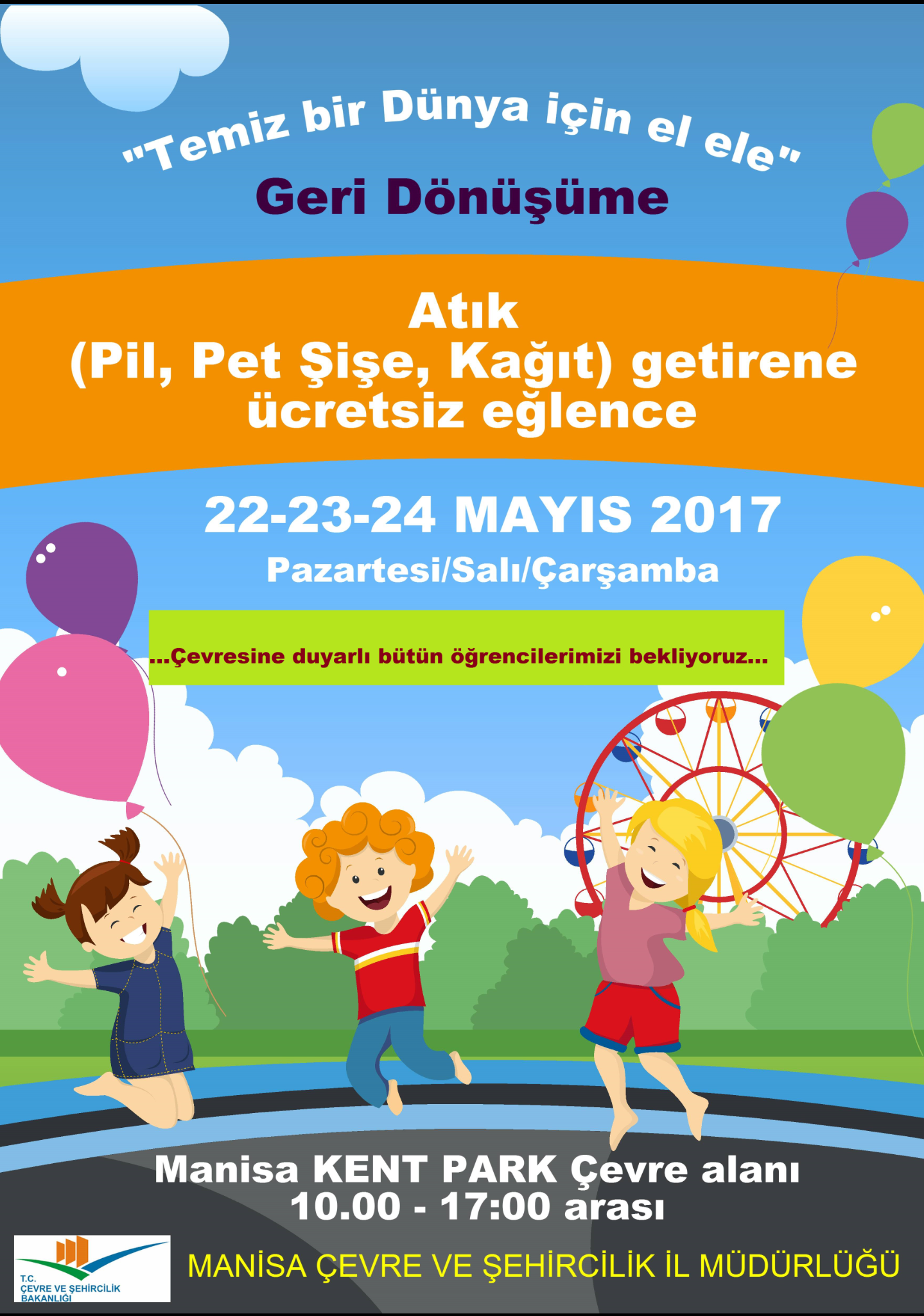 Atık (Pil, Pet Şişe, Kağıt) Getirene Ücretsiz Eğlence