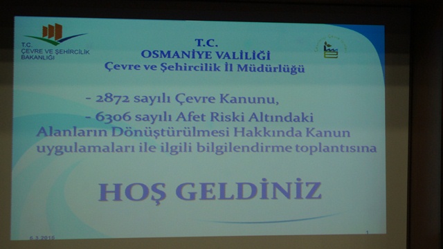 ÇEVRE VE KENTSEL DÖNÜŞÜM KONULU BİLGİLENDİRME TOPLANTISI