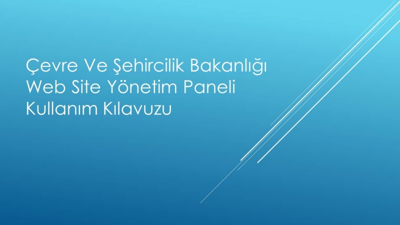 İç Kontrol Web Sayfası Yönetici Kullanım Kılavuzu Hazırlanmıştır 