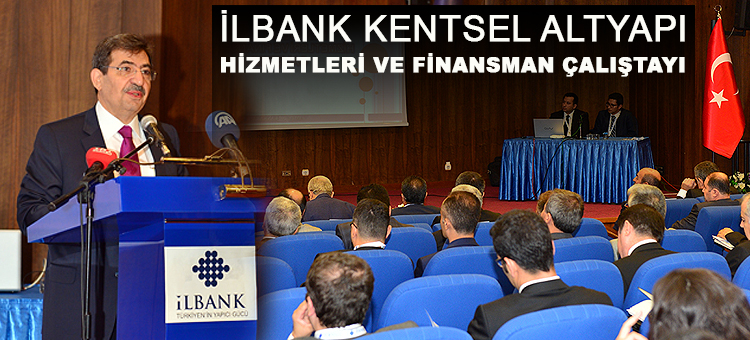 Kentsel Altyapı Hizmetleri ve Finansman Çalıştayı