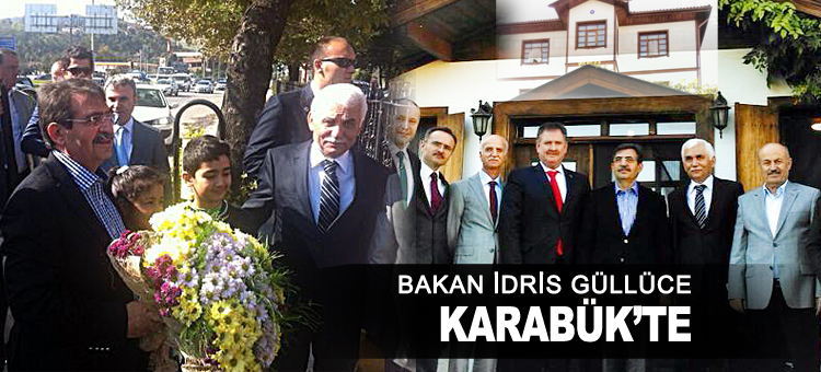 Bakan İdris Güllüce Karabük'te