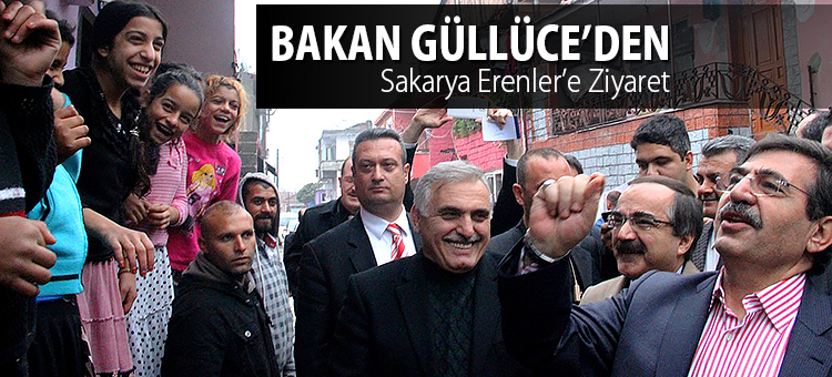  Bakan Güllüce'den Sakarya Erenler'e Ziyaret 