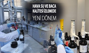  Hava Su ve Baca Kalitesi İzlemede Yeni Dönem