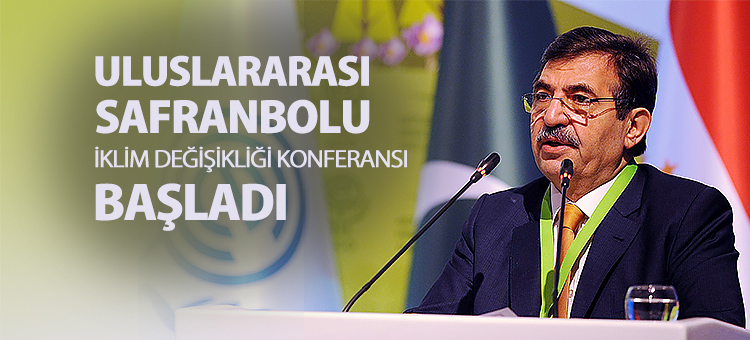  Uluslararası Safranbolu İklim Değişikliği Konferansı Başladı