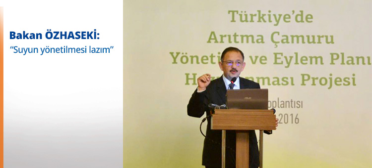 Bakan ÖZHASEKİ: 