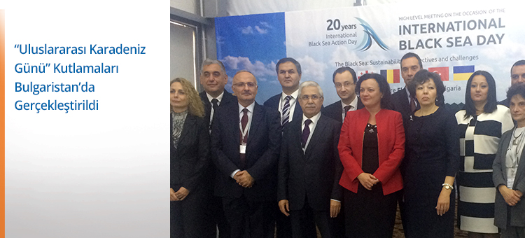 Uluslararası Karadeniz Günü Kutlamaları Bulgaristan'da Gerçekleştirildi
