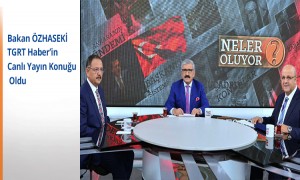 Bakan Özhaseki TGRT Haber'in Canlı Yayın Konuğu Oldu