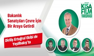 Bakanlık  Sanatçıları Çevre İçin  Bir Araya Getirdi