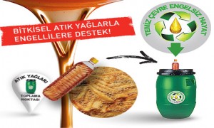2017 Ekim Ayı İtibari İle 32 Bin Ton Bitkisel Atık Yağ Toplandı