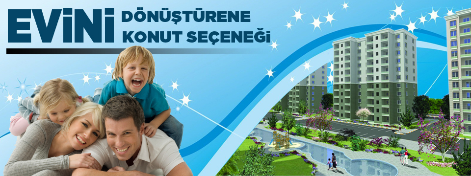 Evini Dönüştürene Konut Seçeneği