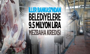 ller Bankası'ndan Belediyelere 9.5 Milyon Lira Mezbaha Kredisi