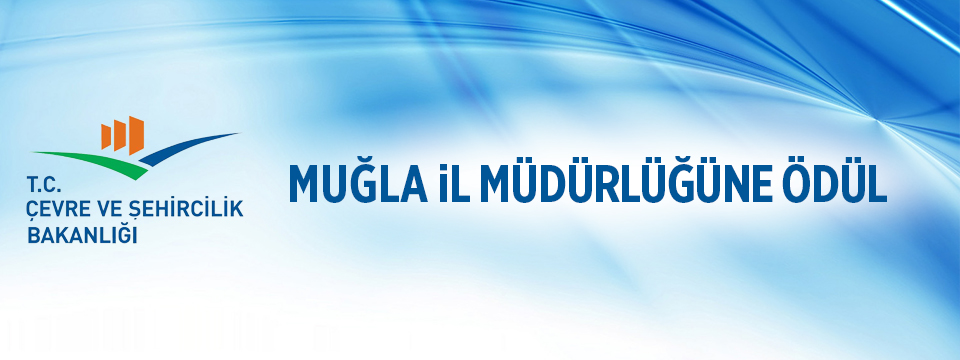 Muğla İl Müdürlüğüne Ödül