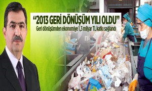 2013 Geri Dönüşüm Yılı Oldu