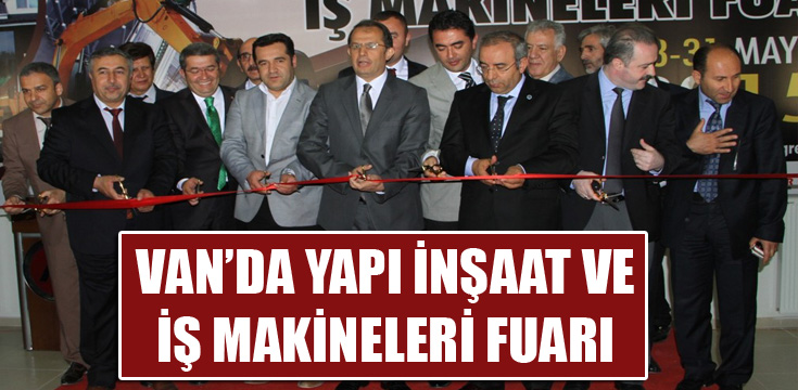 İNŞAAT YAPI VE İŞ MAKİNELERİ FUARI TÖRENLE AÇILDI