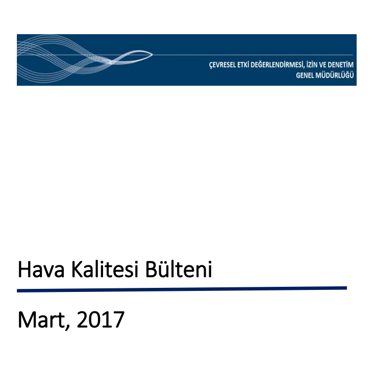 Mart Ayı Hava Kalitesi Bülteni Yayınlandı