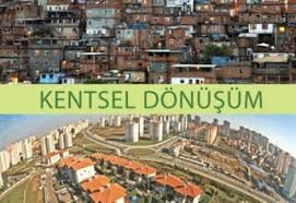 Kentsel Dönüşümde Kira Yardımı ve Kredi Desteği Almak İstemez Misiniz?