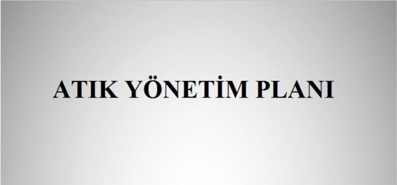 Endüstriyel Atık Yönetim Planı Formatı Değişti