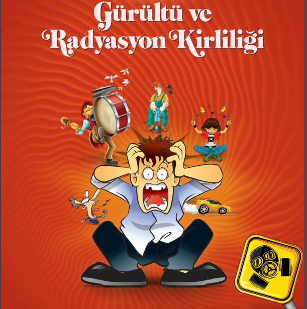 Gürültü ve Radyasyon Kirliliği