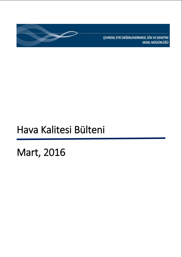 Mart Ayı Hava Kalitesi Bülteni Yayınlandı